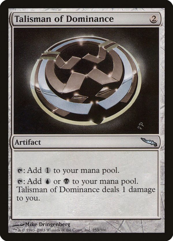 Talisman of Dominance [Mirrodin] Fashion